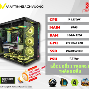 PC GAMING B760M/I7 12700K/RTX 3060 12GB (Linh Kiện ALL NEW- CHƯA KÈM TẢN)