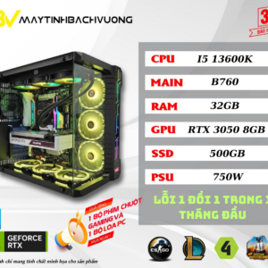 PC GAMING B760 / I5 13600K / RTX 3050 8GB (Linh Kiện All NEW)