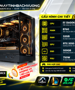 PC GAMING B760 / I5 13600K / RTX 3050 8GB (Linh Kiện All NEW)