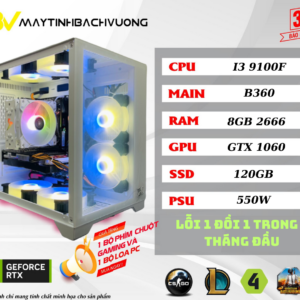PC GAMING B360 I3 9100F 8GB GTX 1060 3GB (VGA đã qua sử dụng )