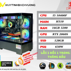 PC GAMING H510M-I5 10400F–RTX 2060S 8GB (VGA qua sử dụng-Linh kiện còn lại All NEW)