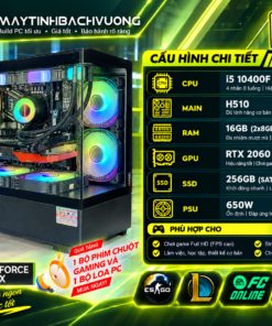PC GAMING H510M-I5 10400F–RTX 2060S 8GB (VGA qua sử dụng-Linh kiện còn lại All NEW)