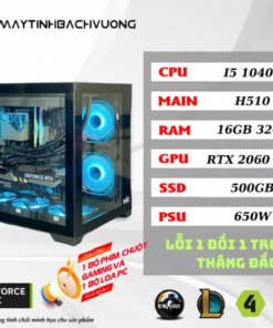 PC GAMING H510M/I5 10400F/RTX 2060 6G (VGA đã qua sử dụng)